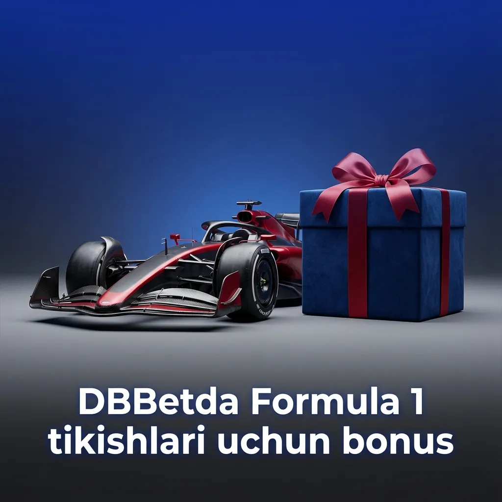 DBBetda Formula 1 tikishlari uchun birinchi depozit bonusi reklamasi, poyga mashinasi va promo matn fonida