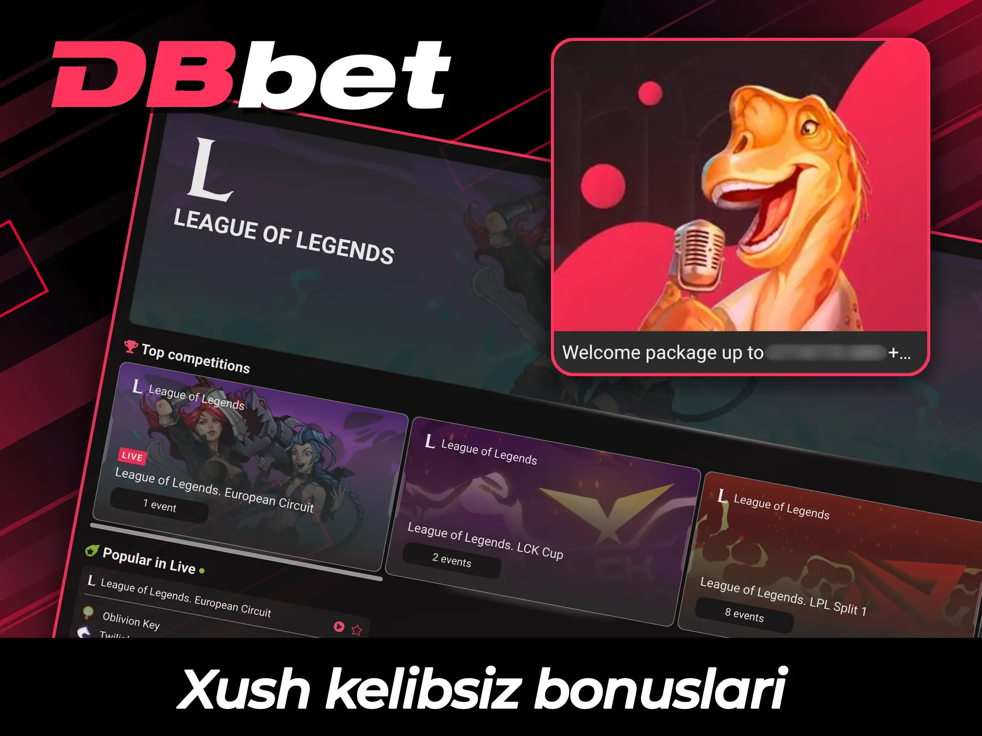 DBBet saytida League of Legends o'yiniga tikish uchun xush kelibsiz bonusini oling.
