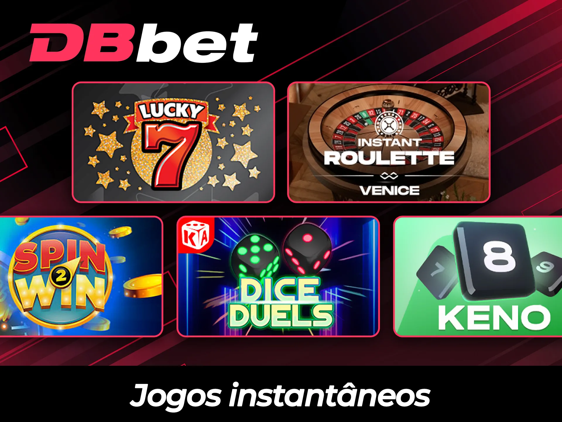 Jogue jogos instantâneos para diversão rápida no DBBet.