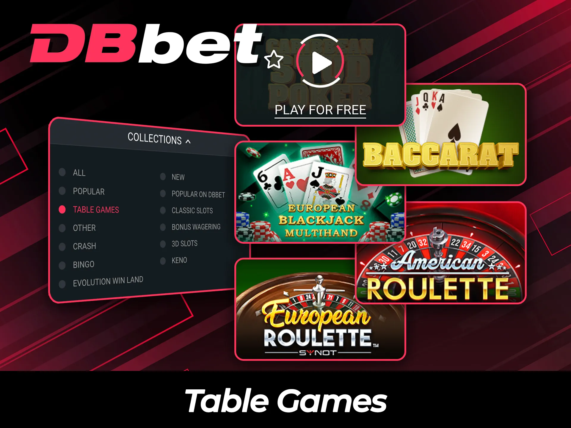 Enjoy diverse table games available on the DBBet main page.